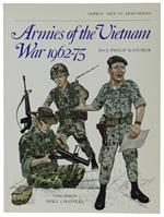 Armies Of The Vietnam War 1962-75
