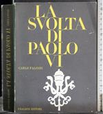 svolta di Paolo VI