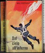 Dal cielo all'inferno