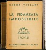 fidanzata impossibile