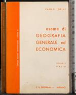Esame di geografia generale ed economica. Vol 2. Italia