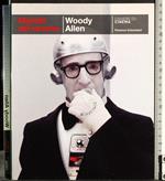 Maestri del cinema. Woody Allen