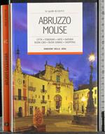 Le guide di Dove 24. Abruzzo Molise