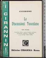 Le discussioni tusculane. Libro secondo