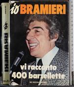 Io Bramieri. Vi racconto 400 barzellette