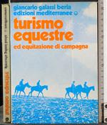 Turismo equestre ed equitazione di campagna