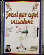 Frasi per ogni occasione