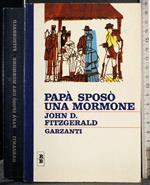 Papà sposo una mormone