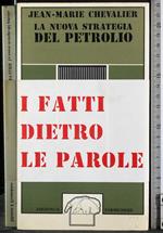 nuova strategia del petrolio