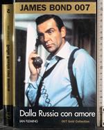 James Bond 007. Dalla Russia con amore