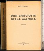 Don chisciotte della mancia Vol 1