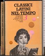 Classici latini nel tempo Vol 3