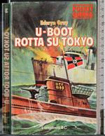 U-boot rotta su Tokyo