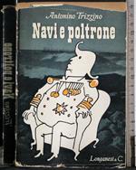 Navi e poltrone