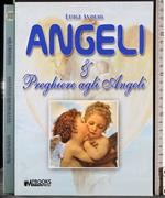 Angeli & Preghiere agli Angeli