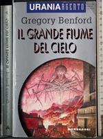 Il grande fiume del cielo