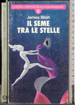 Il seme tra le stelle