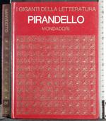 I giganti della letteratura. Pirandello