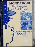 Libri narrativa dai 5 ai 10 anni. Catalogo ragionato 1999