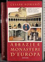 Abbazie e monasteri d'Europa