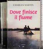 Dove finisce il fiume