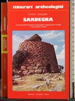 Itinerari archeologici. Sardegna