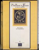 1943-1945.Liberazione Toscana.Libri e ricordi nel ciquantesimo