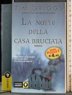 notte della casa bruciata