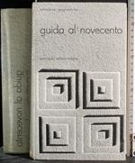 Guida al novecento