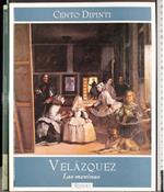 Cento Dipinti. Velazquez. Las meninas