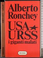 USA URSS i giganti malati