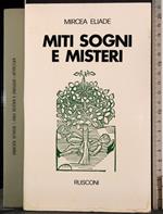 Miti sogni e misteri