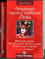 Artigianato. Sapori e tradizioni d'Italia