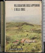 Villeggiature degli appennini e delle isole