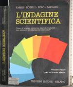 L' indagine scientifica. Volume Unico