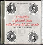 I Pontefici e gli Anni Santi nella Roma del XVII secolo