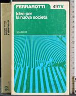 Idee per la nuova società