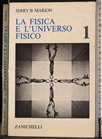 fisica e l'universo fisico 1