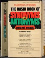 The basic book of synonyms and antonyms