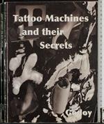 Tattoo machines and their secrets