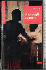 Il re degli scacchi