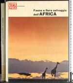 Fauna e flora selvaggia dell'Africa