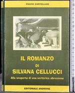 Il romanzo di Silvana Cellucci