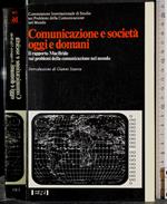 Comunicazione e società oggi e domani