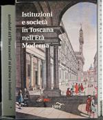 Istituzioni e società in Toscana nell'Età Moderna Vol 1