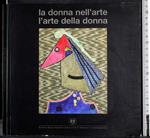 donna nell'arte. L'arte della donna