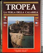 Tropea. La perla della Calabria