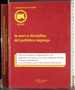 Nuova disciplina pubblico impiego Decreto 3 febbraio 1993 n 29