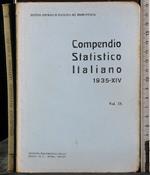 Compendio statistico italiano 1935-XIV. Vol IX