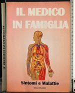 Il medico in famiglia. Sintomi e Malattie